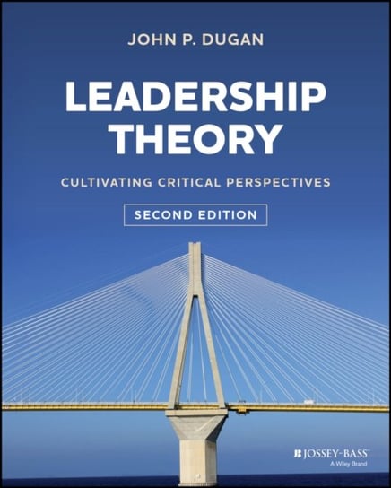 Leadership Theory John P. Dugan