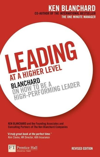 Leading at a Higher Level Blanchard Ken