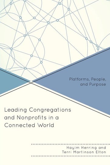 Leading Congregations and Nonprofits in a Connected World Herring Hayim