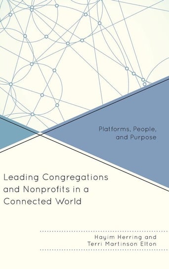 Leading Congregations and Nonprofits in a Connected World Herring Hayim