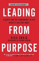 Leading From Purpose Craig Nick