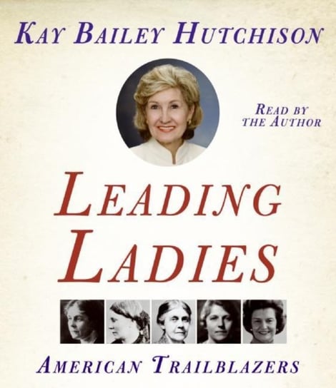 Leading Ladies Hutchison Kay Bailey