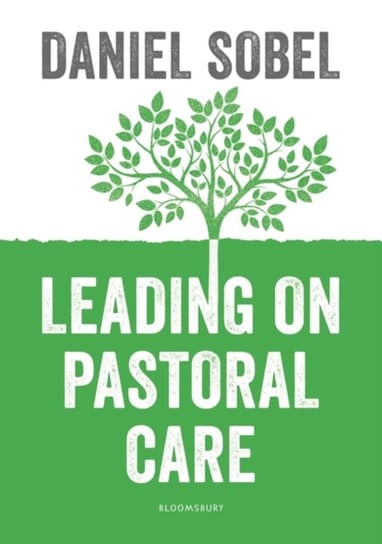 Leading on Pastoral Care Sobel Daniel