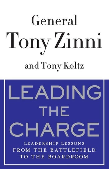 Leading the Charge Zinni Tony