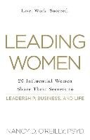 Leading Women O'reilly Nancy D.