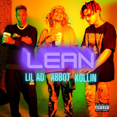 Lean Lil AD feat. Abbot, Kollin