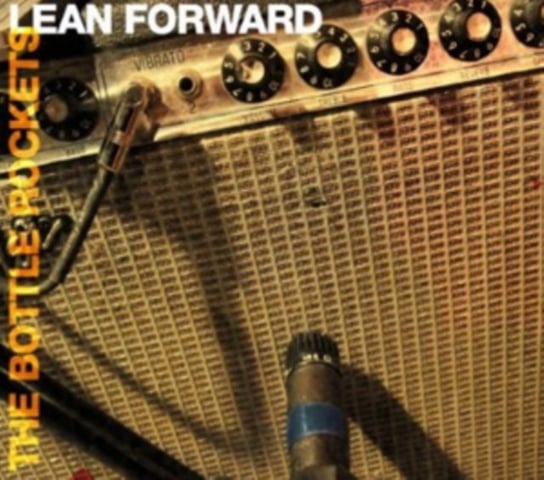Lean Forward Bottle Rockets