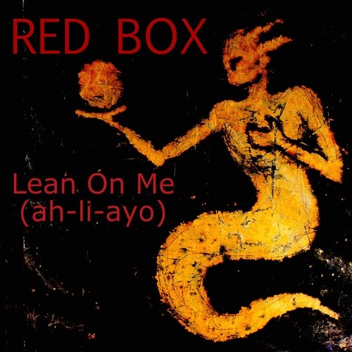 Lean on Me Red Box