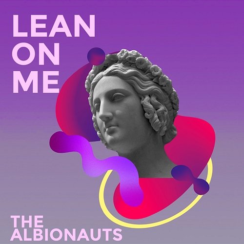Lean On Me The Albionauts