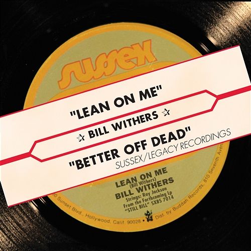 Lean On Me (Digital 45) Bill Withers