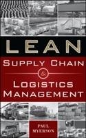 Lean Supply Chain and Logistics Management Myerson Paul
