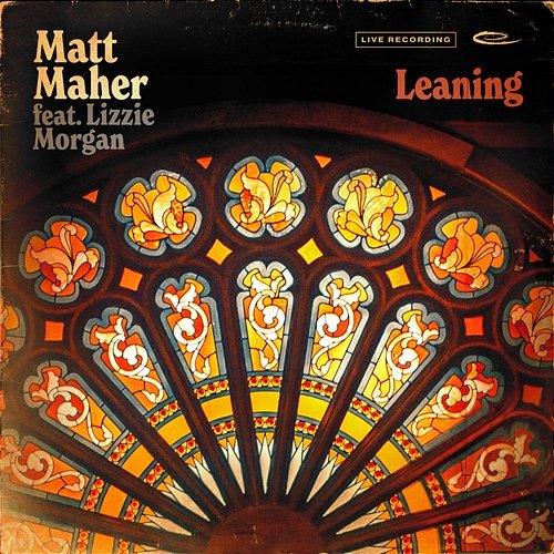 Leaning Matt Maher, Lizzie Morgan