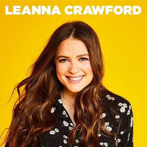 Leanna Crawford - EP Leanna Crawford