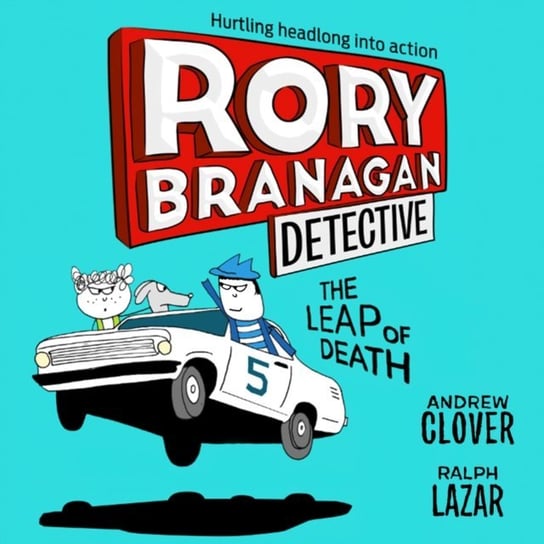 Leap of Death (Rory Branagan (Detective), Book 5) Clover Andrew