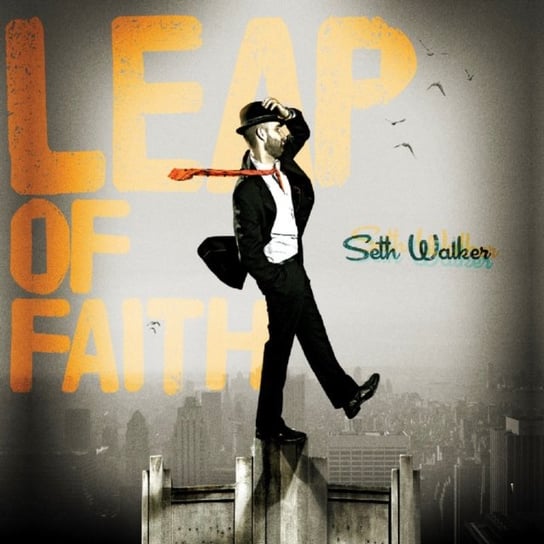 Leap of Faith Walker Seth