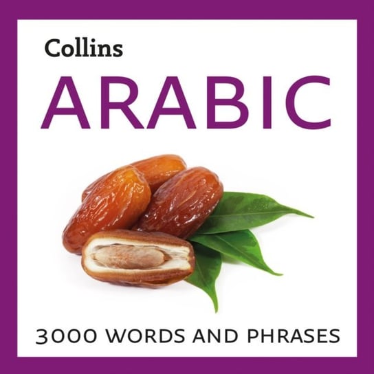 Learn Arabic: 3000 essential words and phrases Richards Daniel