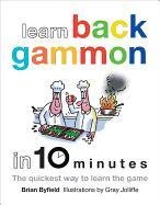 LEARN BACKGAMMON IN 10 MINUTES Byfield Brian, Jolliffe Gray