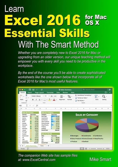 Learn Excel 2016 Essential Skills for Mac OS X with The Smart Method Smart Mike