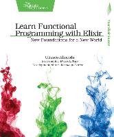 Learn Functional Programming with Elixir Almeida Ulisses