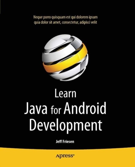 Learn Java for Android Development [DRM] - ebook PDF Friesen Jeff