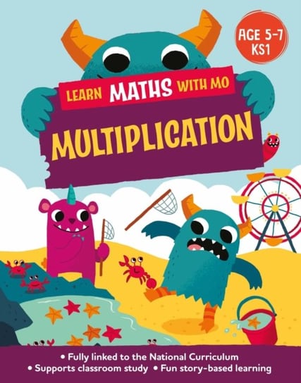 Learn Maths with Mo: Multiplication Hilary Koll
