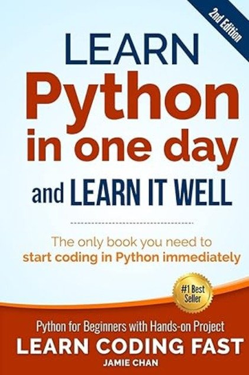 Learn Python in One Day and Learn It Well Jamie Chan