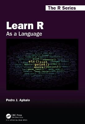 Learn R: As a Language Opracowanie zbiorowe