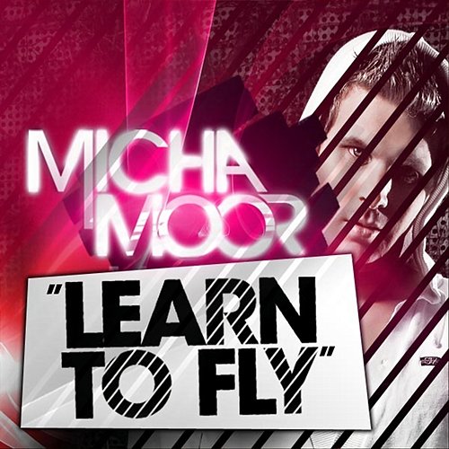Learn to Fly Micha Moor