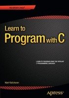 Learn to Program with C Kalicharan Noel
