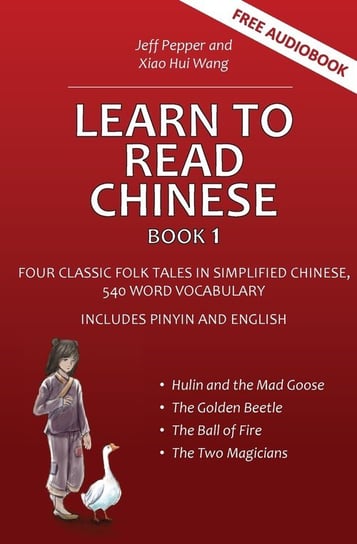 Learn to Read Chinese, Book 1 Pepper Jeff