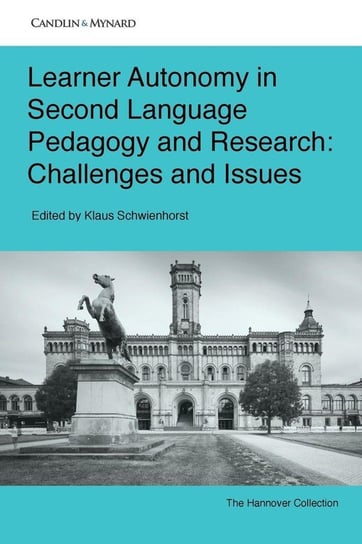 Learner Autonomy in Second Language Pedagogy and Research Schwienhorst Klaus