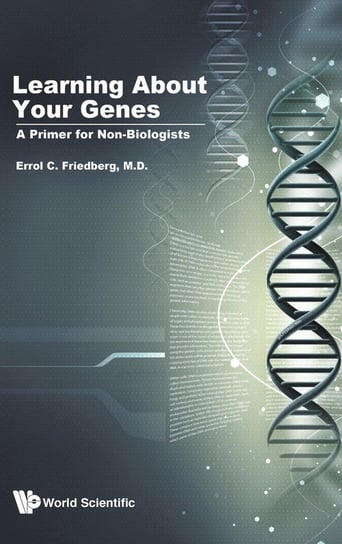 Learning About Your Genes Errol C Friedberg
