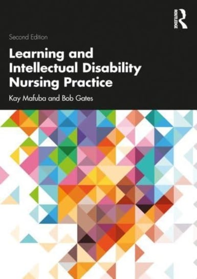 Learning and Intellectual Disability Nursing Practice Opracowanie zbiorowe