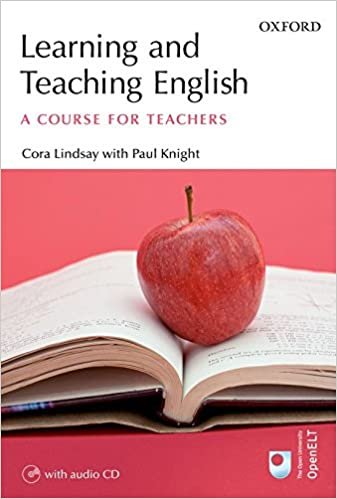 Learning and Teaching English. A course for Teacers + CD Knight Paul, Lindsay Cora