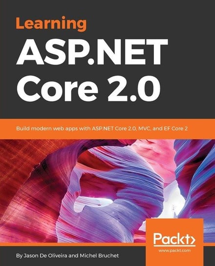 Learning ASP.NET Core 2.0 Oliveira Jason De