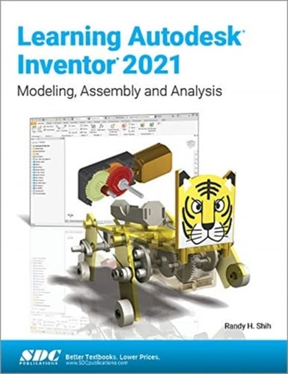 Learning Autodesk Inventor 2021 Randy Shih