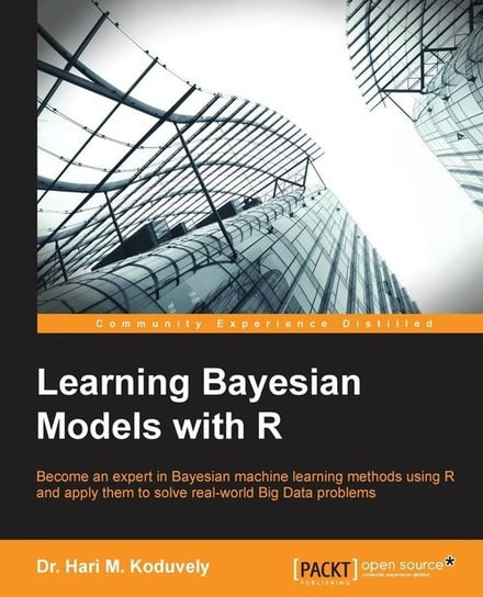 Learning Bayesian Models with R Koduvely Dr. Hari M.