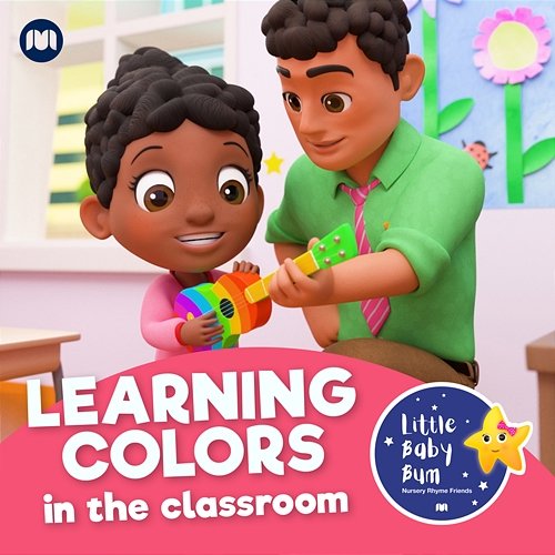Learning Colours in the Classroom Little Baby Bum Nursery Rhyme Friends