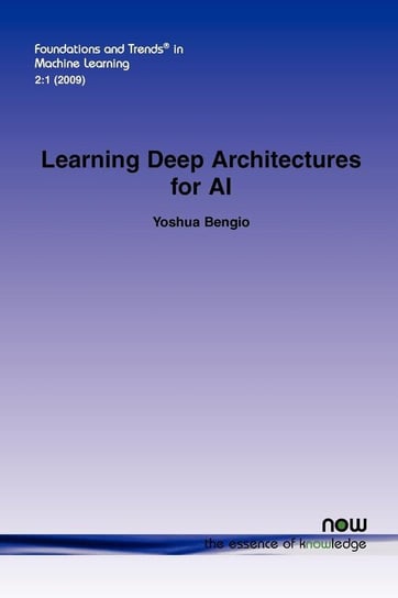 Learning Deep Architectures for AI Bengio Yoshua