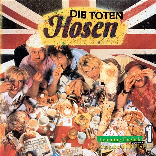 Learning English - Lesson One Die Toten Hosen