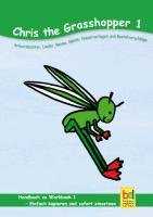 Learning English with Chris the Grasshopper Handbuch zu Workbook 1 Baylie Beate, Schweizer Karin