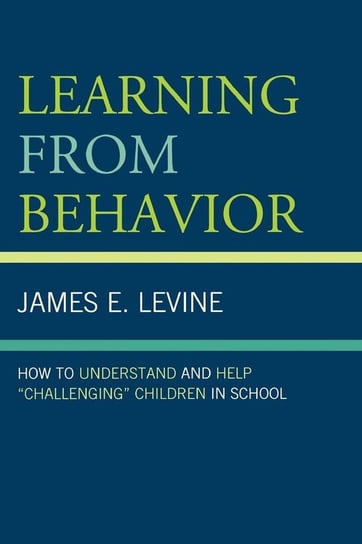 Learning From Behavior Levine James E.