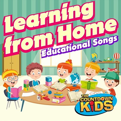 Learning from Home: Educational Songs The Countdown Kids