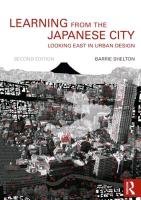 Learning from the Japanese City Shelton Barrie