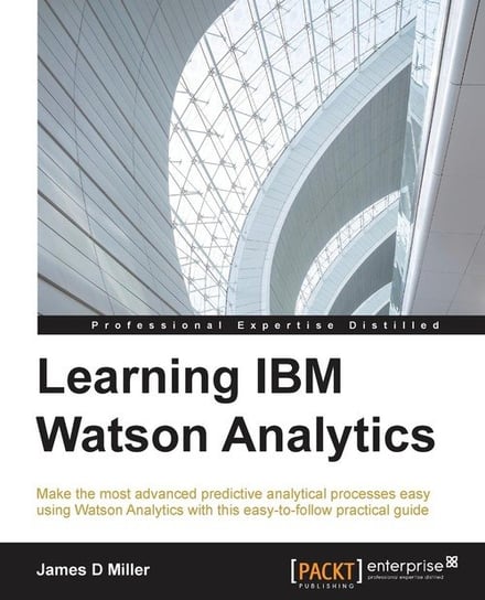 Learning IBM Watson Analytics Miller James
