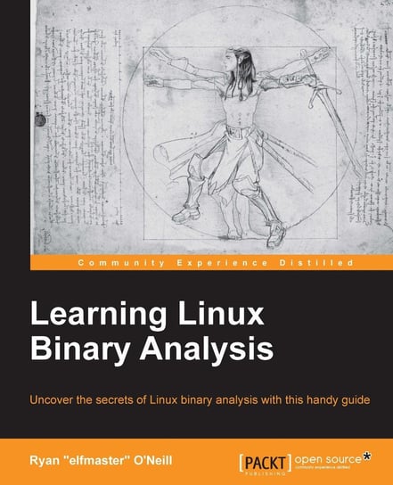 Learning Linux Binary Analysis - ebook epub Ryan "elfmaster" O'Neill