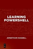 Learning PowerShell Hassell Jonathan