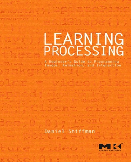 Learning Processing [DRM] - ebook EPUB Daniel Shiffman