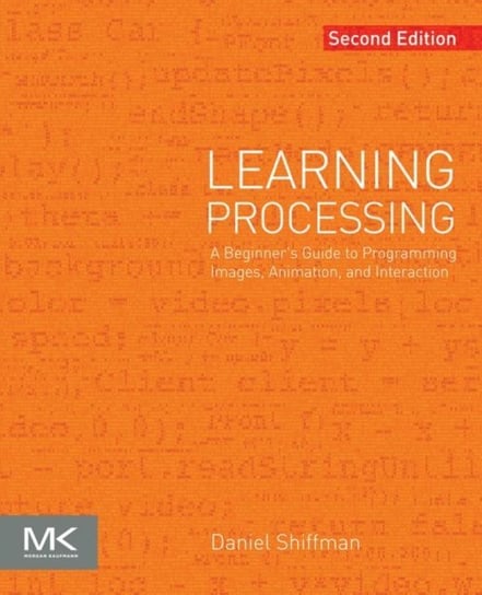 Learning Processing [DRM] - ebook EPUB Daniel Shiffman
