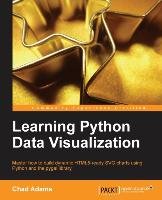 Learning Python Data Visualization Adams Chad